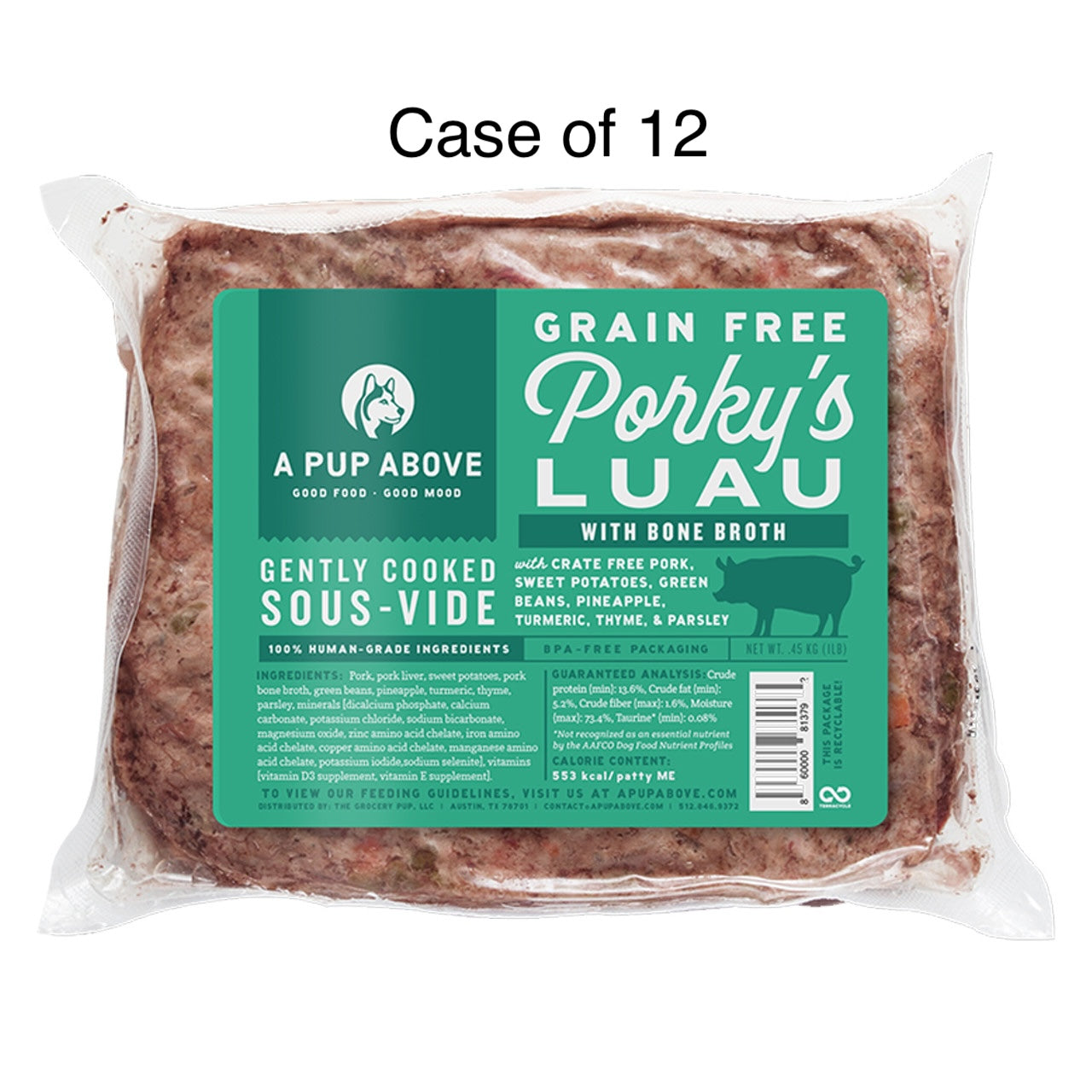 A Pup Above Frozen Porky's Luau